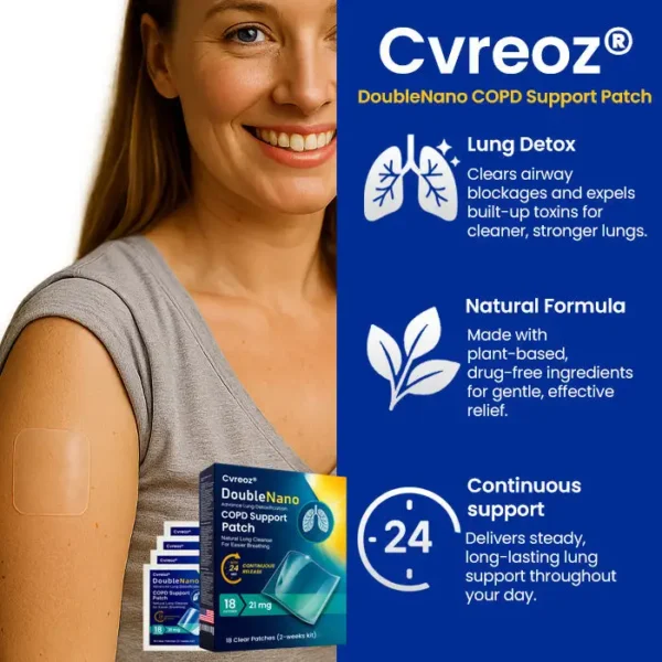 🔥FDA Approved⭐ WHO Approved🌍 Cvreoz® DoubleNano COPD Support Patch - Brand New Natural Formual🌿Quick Penetrates & Absorbs⚡ See Result In 1 Weeks✅